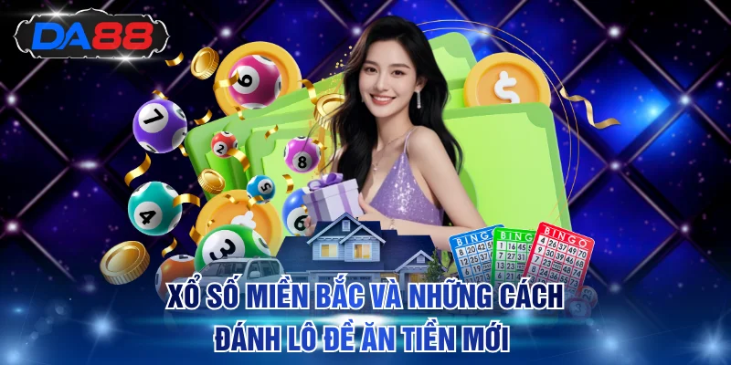 Xổ Số Miền Bắc